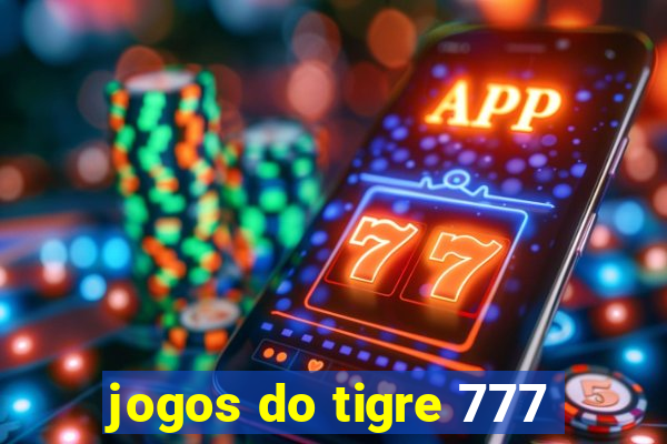 jogos do tigre 777